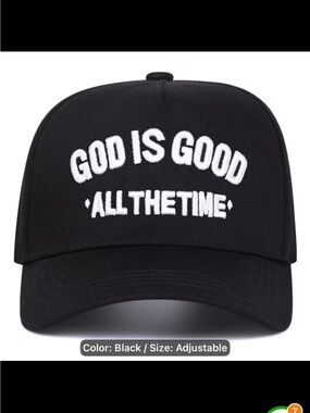 Black 'God Is Good All The Time' Adjustable Baseball Cap